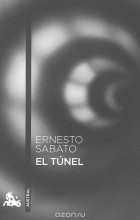Ernesto Sábato - El túnel