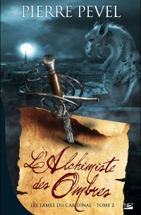 L'Alchimiste des Ombres