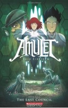 Кадзу Кибуиси - Amulet, Vol. 4: 	 The Last Council