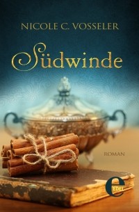 Николь Фосселер - Südwinde