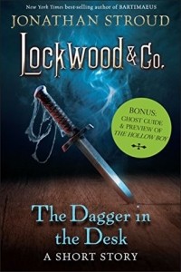 Jonathan Stroud - The Dagger in the Desk