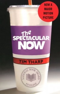 Тим Тарп - The Spectacular Now