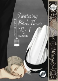 Ко Ёнэда - Twittering Birds Never Fly Volume 1