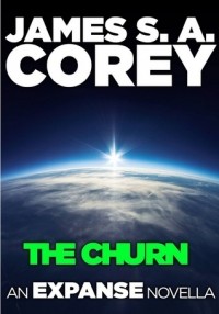 James S.A. Corey - The Churn