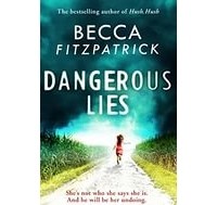 Becca Fitzpatrick - Dangerous Lies