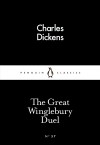 Charles Dickens - The Great Winglebury Duel