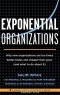  - Exponential Organizations