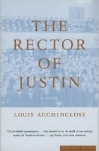 Louis Auchincloss - The Rector of Justin