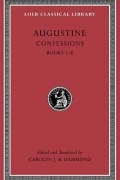 Augustine - Confessions: Books 1-8