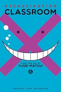 Юсэй Мацуи - Assassination Classroom, Vol. 6