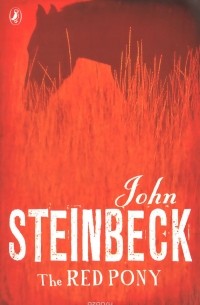 John Steinbeck - The Red Pony