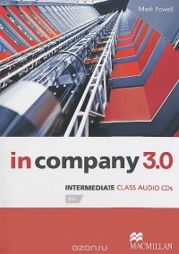 Марк Powell - In Company 3.0: Intermediate: Level В1 (аудиокурс на 2 CD)