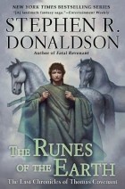 Stephen R. Donaldson - The Runes of the Earth