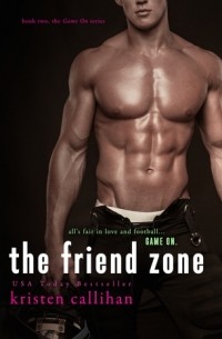 Kristen Callihan - The Friend Zone