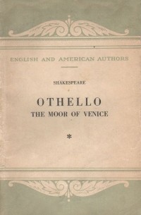William Shakespeare - Othello: The moor of Venice