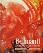  - Bellman 2: An antologi av Goran Hassler
