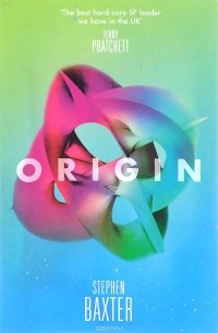 Stephen Baxter - Origin