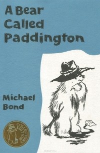 Michael Bond - A Bear Called Paddington (сборник)