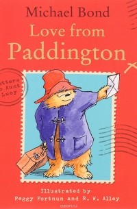 Майкл Бонд - Love from Paddington