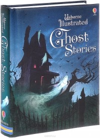  - Illustrated Ghost Stories