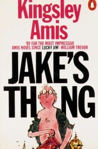 Кингсли Эмис - Jake's Thing