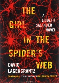 Давид Лагеркранц - The Girl in the Spider's Web