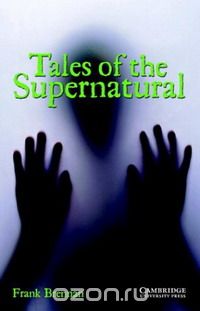 Фрэнк Бреннан - Tales of the Supernatural: Level 3 (сборник)