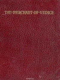 Уильям Шекспир - The Merchant of Venice