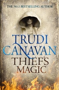 Trudi Canavan - Thief's Magic