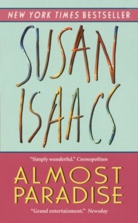 Susan Isaacs - Almost Paradise