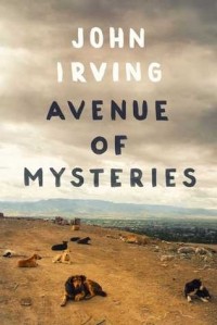 John Irving - Avenue of Mysteries