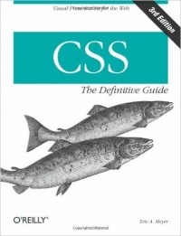Эрик А. Мейер - CSS: The Definitive Guide