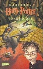 Joanne K. Rowling - Harry Potter und der Feuerkelch