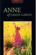 Lucy Maud Montgomery - Anne of Green Gables