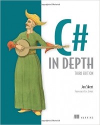 Jon Skeet - C# in Depth, 3rd Edition