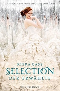 Selection - Der Erwählte