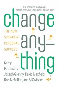  - Change Anything: The New Science of Personal Success