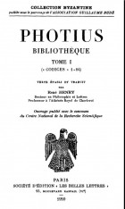 Photius - Bibliothèque, tome I: codices 1-83