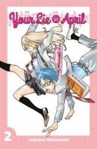 Your Lie in April: Volume 2