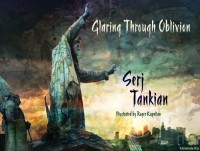 Serj Tankian - Glaring Through Oblivion