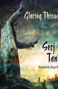 Serj Tankian - Glaring Through Oblivion
