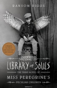 Ransom Riggs - Library of Souls