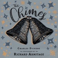 Charles Dickens - The Chimes (audibook, narrated by Richard Armitage)