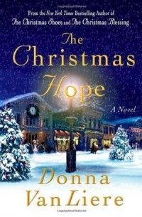 Donna VanLiere - The Christmas Hope