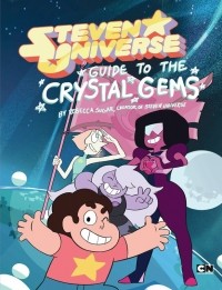 Ребекка Шугар - Guide to the Crystal Gems