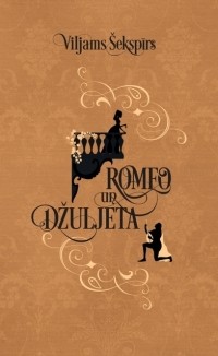 Viljams Šekspīrs - Romeo un Džuljeta