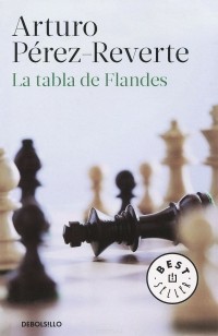 Артуро Перес-Реверте - La tabla de Flandes