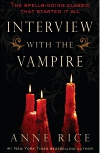 Anne Rice - Interview with the Vampire