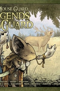 David Petersen - Mouse Guard: Legends of the Guard Volume 1