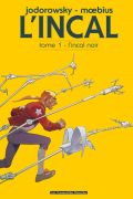L'INCAL Tome 1 - L'Incal noir